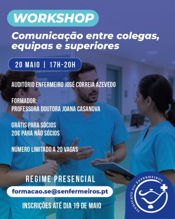 WORKSHOP Comunicação entre colegas, equipas e superiores